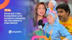 FOLIA QUE CURA: BLOQUINHO LEVA ALEGRIA A CRIANÇAS EM TRATAMENTO COM CÂNCER