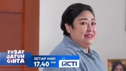 Dokter Bagas Datang Mau Lamar Rora? TOBAT JATUH CINTA 17.00 WIB