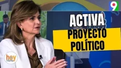 Vice President Raquel Peña Activates Her Political Project | Hoy Mismo